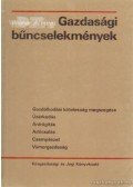 Dr. Wiener A. Imre - Gazdasági bűncselekmények