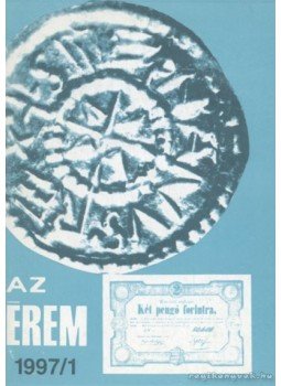 Rádóczy Gyula - Az érem 1997/1. Rádóczy Gyula - Az érem 1997/1., Budapest 1997 antikvár könyv