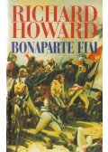 Howard, Richard - Bonaparte fiai