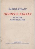 Babits Mihály - Oedipus király és egyéb műfordítások