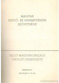 B. Szabó László - Magyar Képző- és Iparművészek Szövetsége Kelet-Magyarorzági Területi Szervezete
