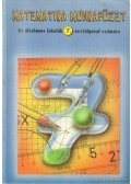 Fehér Sándor - Matematika munkafüzet az általános iskolák 7. osztályosai számára