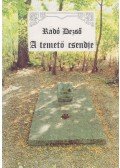Radó Dezső - A temető csendje