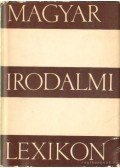 Benedek Marcell - Magyar Irodalmi Lexikon I. kötet A-K