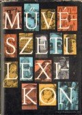 Genthon István,Zádor Anna - Művészeti Lexikon I. kötet (A-E)