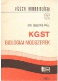 Dr. Gulyás Pál - KGST biológiai módszerek