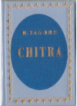 Rabindranáth Tagore - Chitra (mini) (hasonmás) Rabindranáth Tagore - Chitra (mini) (hasonmás), Budapest 1971 antikvár könyv