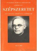 P. Márton Marcell Boldizsár - Szépszeretet