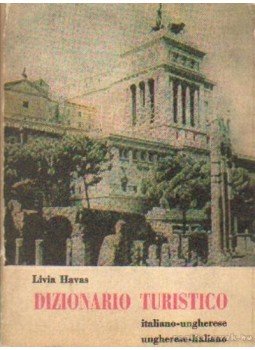 Havas Lívia - Olasz-magyar magya-olasz útiszótár Havas Lívia - Olasz-magyar magya-olasz útiszótár, Budapest 1967 antikvár könyv