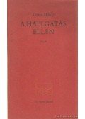 Tomka Mihály - A hallgatás ellen