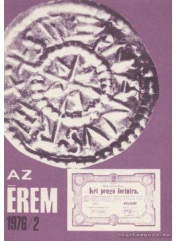 Varannai Gyula - Az érem 1976/2. Varannai Gyula - Az érem 1976/2., Budapest 1976 antikvár könyv