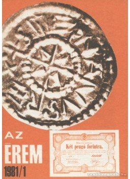 Vadász György - Az érem 1981/1. Vadász György - Az érem 1981/1., Budapest 1981 antikvár könyv