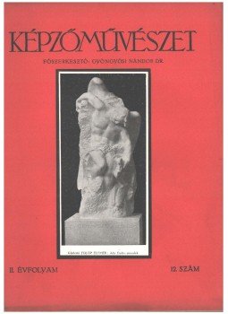 Gyöngyösi Nándor Dr. - Képzőművészet 1928. szeptember 12. szám Gyöngyösi Nándor Dr. - Képzőművészet 1928. szeptember 12. szám, Budapest 1928 antikvár könyv