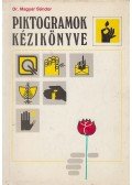 Dr. Magyar Sándor - Piktogramok kézikönyve