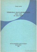 Tokaji András - Tömegdal Magyarorzságon 1945-1956 II. kötet (1949)