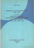 Tokaji András - Tömegdal Magyarorzságon 1945-1956 IV. kötet