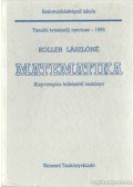 Dr. Koller Lászlóné - Matematika alapvizsgára felkészítő tankönyv