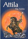 Fáy András - Attila