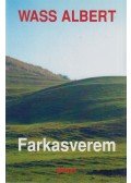 Wass Albert - Farkasverem