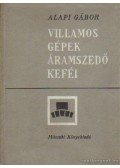 Alapi Gábor - Villamos gépek áramszedő keféi