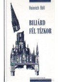 Heinrich Böll - Biliárd fél tízkor