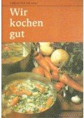 - Wir kochen gut