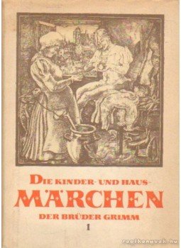 Ploog, Ilse (szerk.) - Die kinder- und hausmärchen der brüder grimm I-III. Ploog, Ilse (szerk.) - Die kinder- und hausmärchen der brüder grimm I-III., Berlin 1955 antikvár könyv