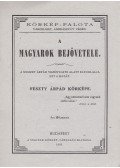  - A magyarok bejövetele