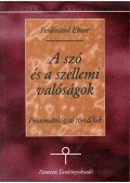 Ebner, Ferdinand - A szó és a szellemi valóságok