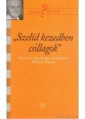 Jelenits István - Szelíd kezedben csillagok? (dedikált)