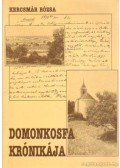Kercsmár Rózsa - Domonkosfa krónikája (dedikált)