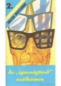 Martinkó Károly,Horkai József - Az igazságtevő szélhámos