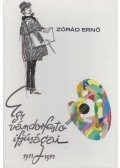 Zórád Ernő - Egy vándorfestő ifjúságai (1911-1951)