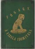 Fónagy József - A vizsla idomítása