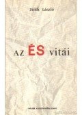 Zöldi László - Az ÉS vitái