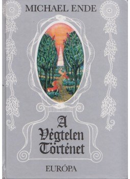 Michael Ende - A végtelen történet Michael Ende - A végtelen történet, Budapest 2002 antikvár könyv
