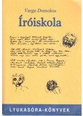 Varga Domokos - Íróiskola (dedikált)