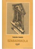 Tarján Tamás - Szabadiskola (dedikált)