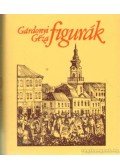 Gárdonyi Géza - Figurák (mini)