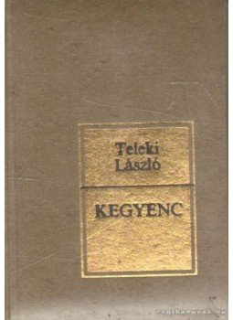 Teleki László - Kegyenc (mini) Teleki László - Kegyenc (mini), Salgótarján 1985 antikvár könyv