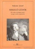 Solymár József - Mekegő güdör