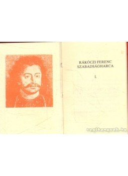 Harsányi László - Rákóczi Ferenc szabadságharca II. (mini) Harsányi László - Rákóczi Ferenc szabadságharca II. (mini), 1992 antikvár könyv