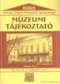 Forrai Márta - Múzeumi Tájékoztató 1997/3