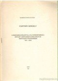Csiffáry Gergely - A magyarok részvétele és tevékenysége a szovjet antifasiszta iskolákon és hadifogolytáborokban 1941-1945