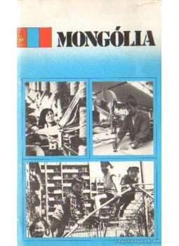 Bassa László - Mongólia Bassa László - Mongólia, Budapest 1979 antikvár könyv