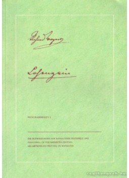 Emmerich, Peter (szerk.), Christ, Barbara (szerk.) - Bayreuther Festspiele 1991./I. - Lohengrin Programmheft I. Emmerich, Peter (szerk.), Christ, Barbara (szerk.) - Bayreuther Festspiele 1991./I. - Lohengrin Programmheft I., 1991 antikvár könyv