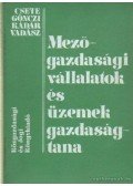 Gönczi Iván dr. - Mezőgazdasági vállalatok és üzemek gazdaságtana