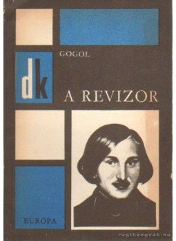 Gogol - A revizor Gogol - A revizor, Budapest 1969 antikvár könyv