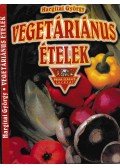 Hargitai György - Vegetáriánus ételek