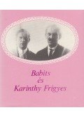 Téglás János - Babits és Karinthy Frigyes
